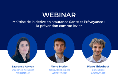 Replay webinar sur la dérive en assurance santé et prévoyance