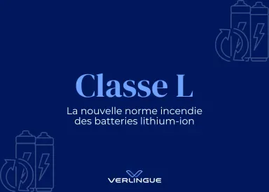 Classe L : la nouvelle norme incendie des batteries lithium‑ion