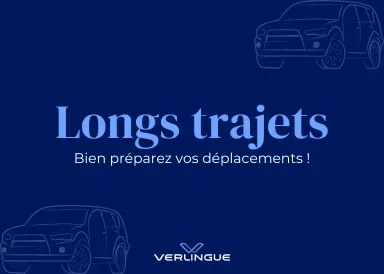 Longs trajets - Verlingue