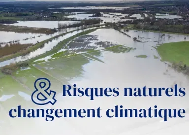 Risques naturels et changement climatique